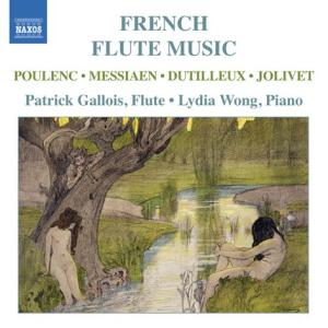 French Flute Music - Poulenc / Messiaen / Jolivet / Gallois / Wong - Musik - NAXOS - 0747313232826 - 22 mars 2005