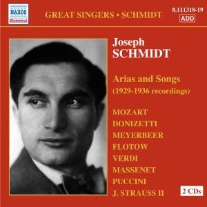Arias & Songs - Joseph Schmidt - Musique - NAXOS - 0747313331826 - 11 décembre 2007