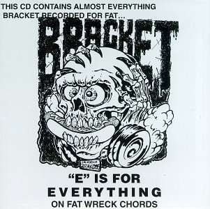Cover for Bracket · E is for Everything (CD) (2010)