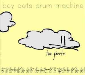 Cover for Boy Eats Drum Machine · Two Ghosts (CD) (2009)