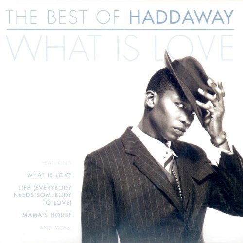 Cover for Haddaway · Haddaway-best Of- What is Love (CD) [Best of edition] (2017)