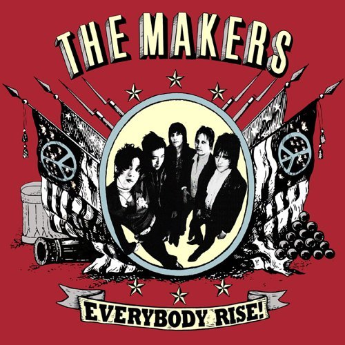 Everybody Rise! - Makers - Musiikki - KILL ROCK STARS - 0759656042826 - perjantai 1. toukokuuta 2009