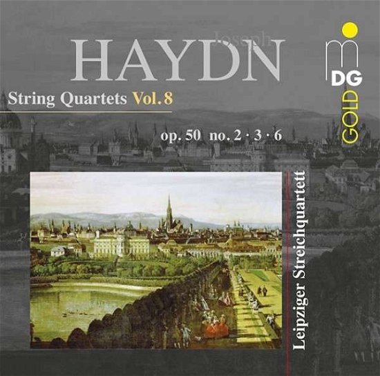 String Quartets 8 (Op. 50 No. 2 & 3 & 6) - Haydn / Leipzig String Quartet - Muziek - MDG - 0760623189826 - 26 mei 2015