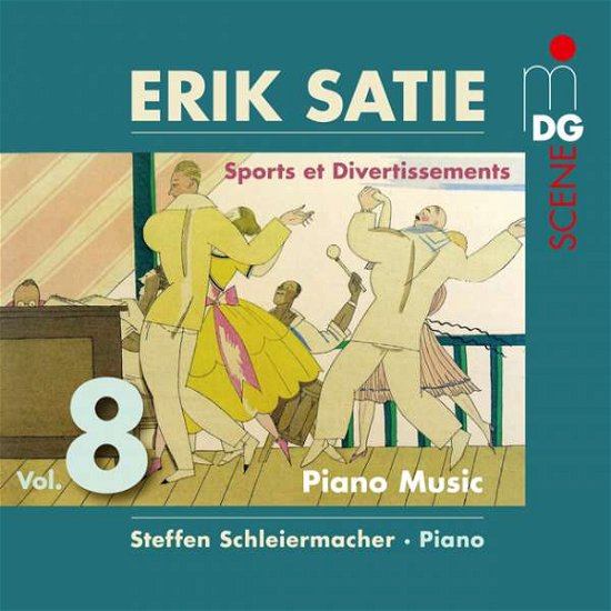 Satie: Piano Music Vol.8 - Steffen Schleiermacher - Musik - MDG - 0760623220826 - 6. august 2021