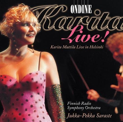 Cover for Mattila / Finnish Rso / Saraste · Karita Live in Helsinki (CD) (2001)