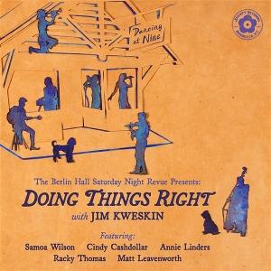 Cover for Jim Kweskin · Doing Things Right (CD) (2025)