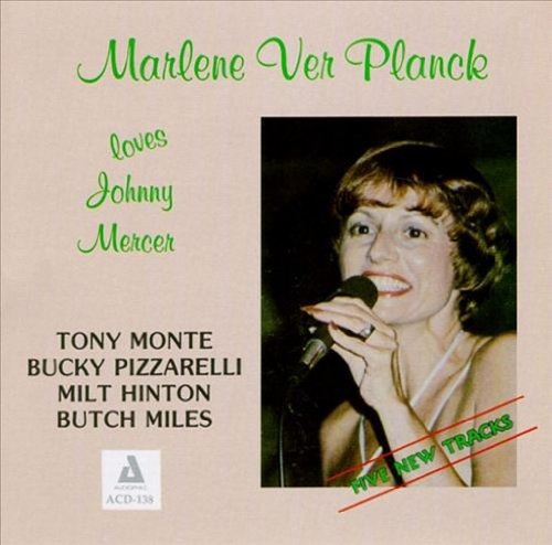 Loves Johnny Mercer - Marlene Verplanck - Musik - AUDIOPHILE - 0762247213826 - 6. marts 2014