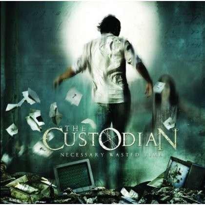Cover for The Custodian · Necessary Wasted Time (CD) (2013)