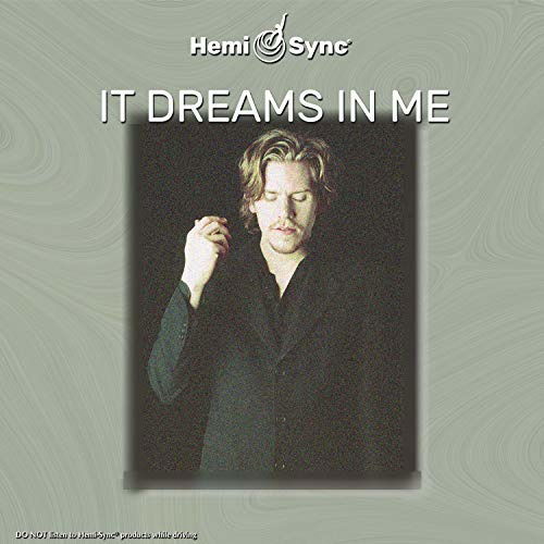 It Dreams In Me - Peter Jack Rainbird - Música - HEMI-SYNC - 0763363307826 - 4 de dezembro de 2020