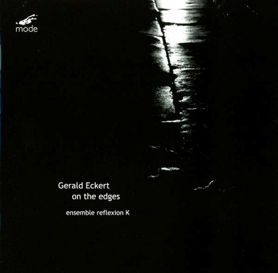 On The Edges - G. Eckert - Música - MODE - 0764593028826 - 5 de fevereiro de 2016