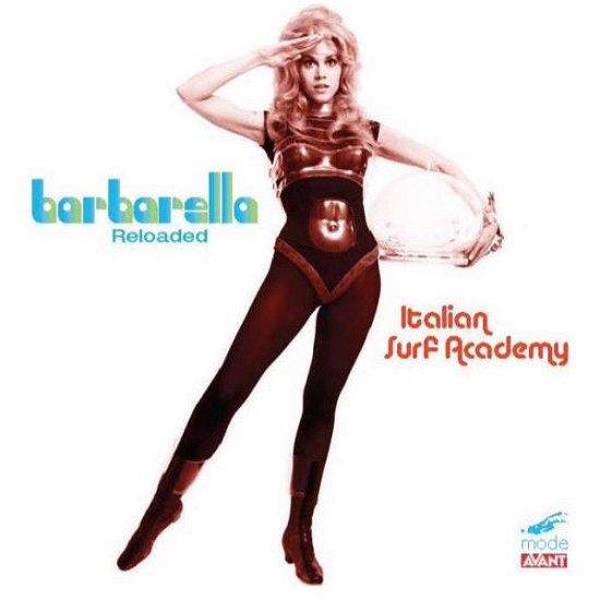 Cover for Italian Surf Academy · Barbarella Reloaded (CD) (2017)