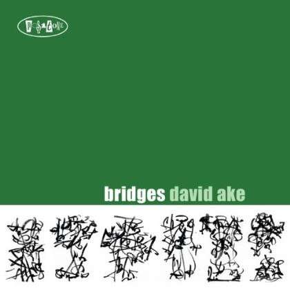 Cover for David Ake · Bridges (CD) (2023)