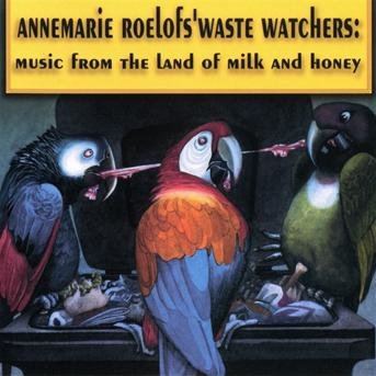 Cover for Annemarie Roelofs · Land Of Milk And Honey (CD) (1997)