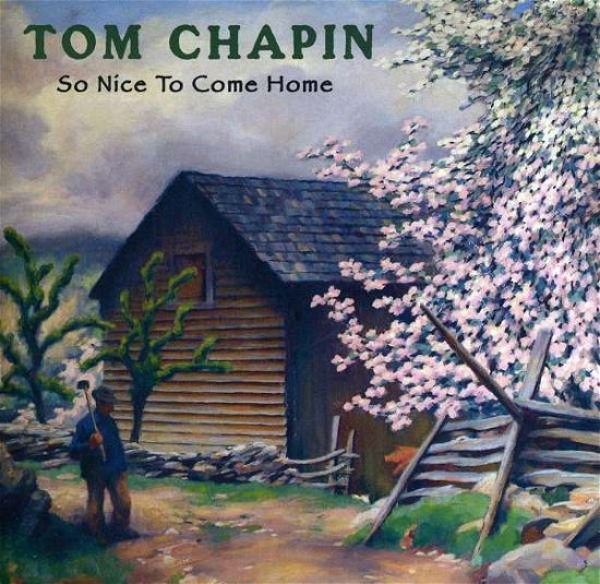 Cover for Tom Chapin · So Nice to Come Home (CD) (2008)