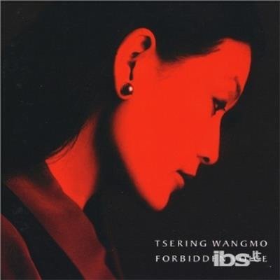 Forbidden Voice - Tsering Wangmo - Musiikki - CD Baby - 0782478905826 - tiistai 22. toukokuuta 2012