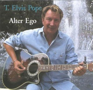 Cover for T Elvis Pope · Alter Ego (CD) (2004)