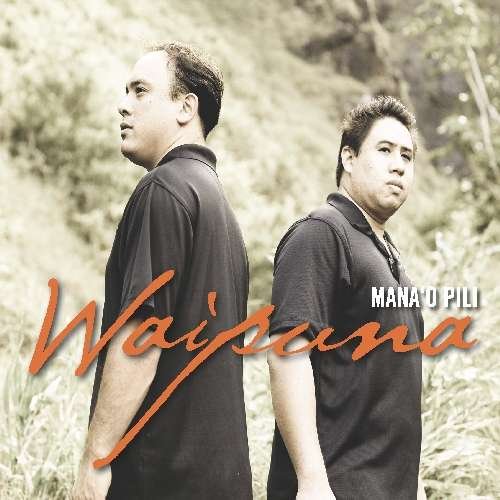 Cover for Waipuna · Mana'o Pili (CD) (2014)