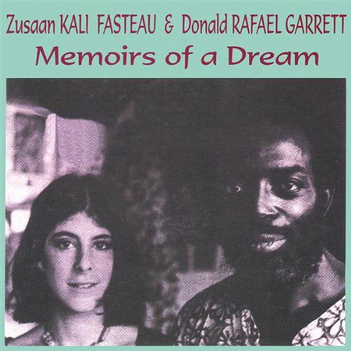 Memoirs of a Dream - Fasteau / Garrett - Musik - CD Baby - 0786497427826 - 10. juni 2003