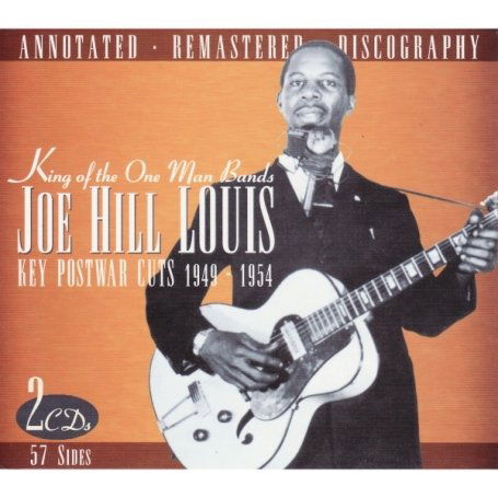 King Of The One Man Bands - Joe Hill Louis - Muziek - JSP - 0788065420826 - 22 maart 2022