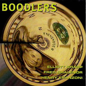 Cover for Elliott Sharp · Boodlers (CD) (1995)