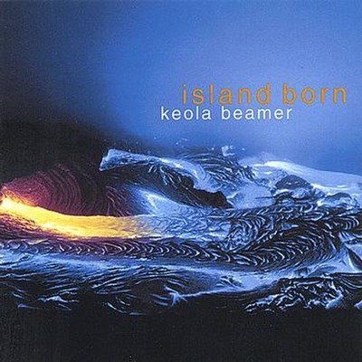 Cover for Keola Beamer · Island Born (CD) (2003)