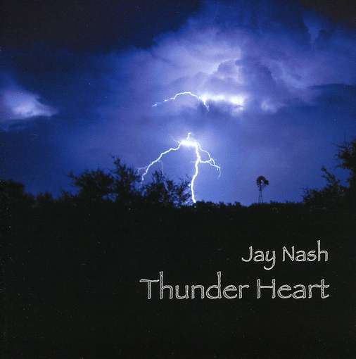 Cover for Jay Nash · Thunder Heart (CD) (2006)