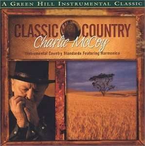 Classic Country - Charlie Mccoy - Musik - GHIL - 0792755533826 - 19. august 2008