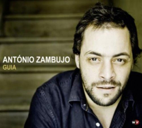 Cover for António Zambujo · Guia (CD) (2010)