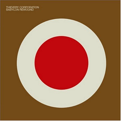 Cover for Thievery Corporation · Babylon Rewound (CD) [Limited edition] (2004)