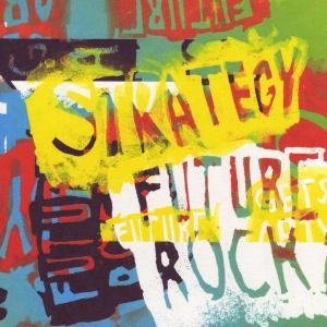 Cover for Strategy · Future Rock (CD) (2007)