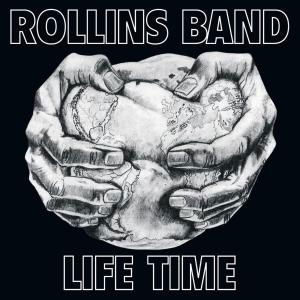 Life Time - Rollins Band - Music -  - 0798842280826 - 