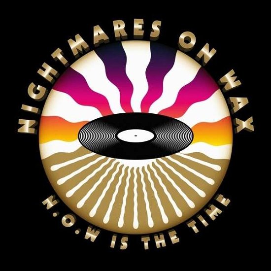 Cover for Nightmares on Wax · N.o.w is the Time (CD) (2014)