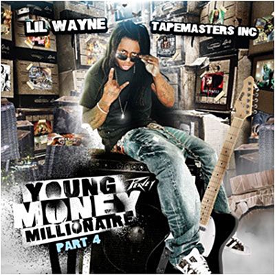 Young Money Millionaire Pt.4 - Lil Wayne - Musik - 101 - 0802061515826 - 5. december 2008