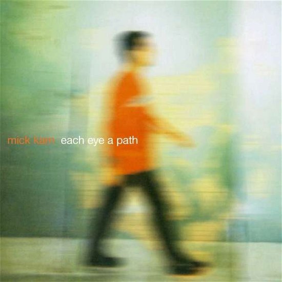 Cover for Mick Karn · Each Eye A Path (CD) [Digipak] (2016)