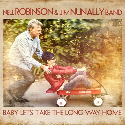 Cover for Nell Robinson · Baby Let's Take The Long Way Home (CD) (2017)
