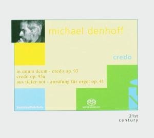 Credo - Denhoff - Musik - CYBELE - 0809548008826 - 15 november 2004