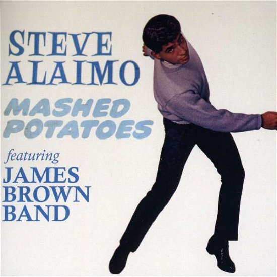 Cover for Steve Alaimo · Mashed Potatoes (CD) (2009)