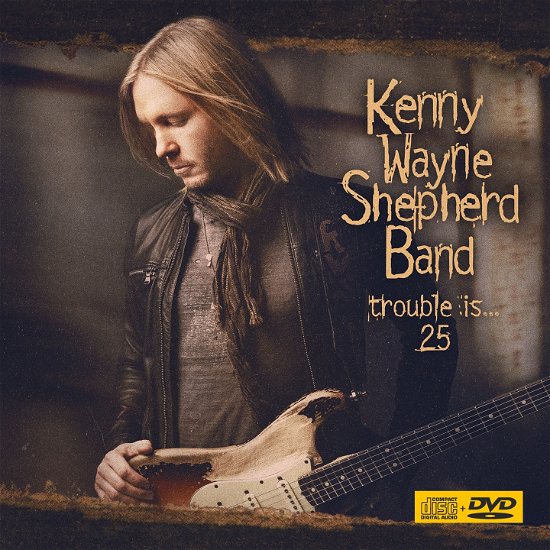 Cover for Kenny Wayne Shepherd · Trouble Is... 25 (CD) (2022)