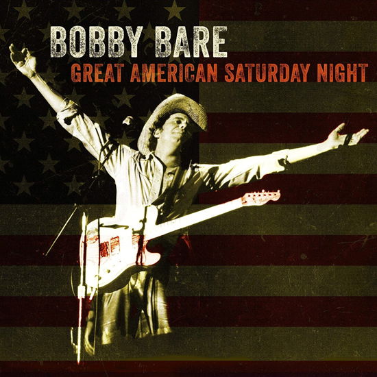 Cover for Bobby Bare · Great American Saturday Night (CD) (2020)