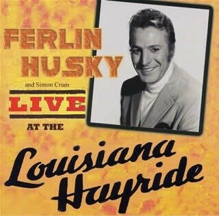 Cover for Ferlin Husky · Live At The Louisiana Hayride (CD) (2021)