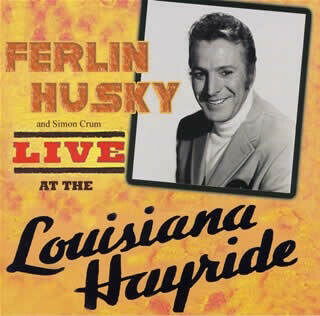 Live At The Louisiana Hayride - Ferlin Husky - Musik - COAST TO COAST - 0821252413826 - 30. April 2021