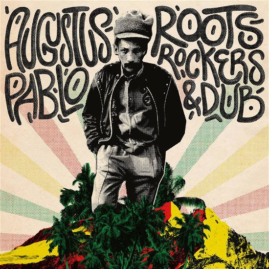 Cover for Augustus Pablo · Roots, Rockers &amp; Dub (CD) (2023)