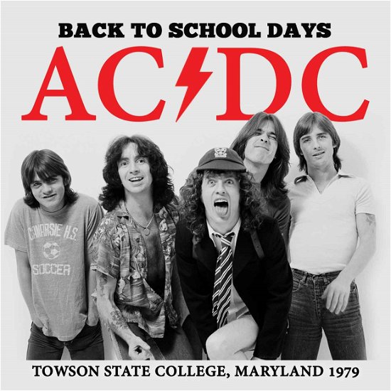 Cover for AC/DC · Back to school day towston college (CD) (2015)