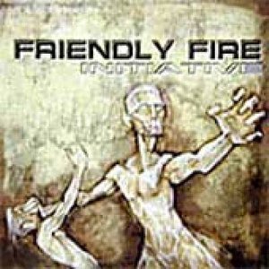 Cover for Friendly Fire · Inititative (CD) (2018)