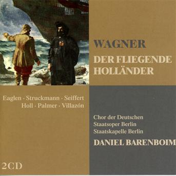 Cover for Barenboim Daniel / Chor Der Deutschen Staatsoper Berlin / Staatskapelle Berlin · Wagner: Der Fliegende Hollander (CD) (2011)