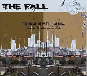 Cover for The Fall · Real New Fall LP (CD) [Bonus Tracks edition] (2004)