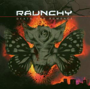 Death Pop Romance - Raunchy - Muziek - ROCK - 0826056005826 - 14 oktober 2008