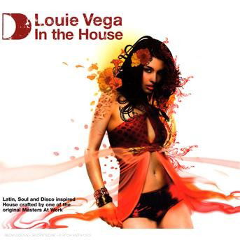 Cover for Louie Vega · In the House: Mixed by Louie Vega (CD) (2007)