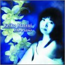 Piano - Keiko Matsui - Musikk - SHOUT FACTORY - 0826663243826 - 30. juni 1990