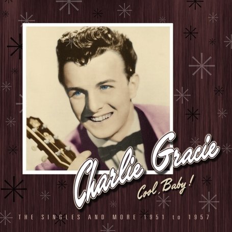 Cover for Charlie Gracie · Cool Baby! (CD) (2008)